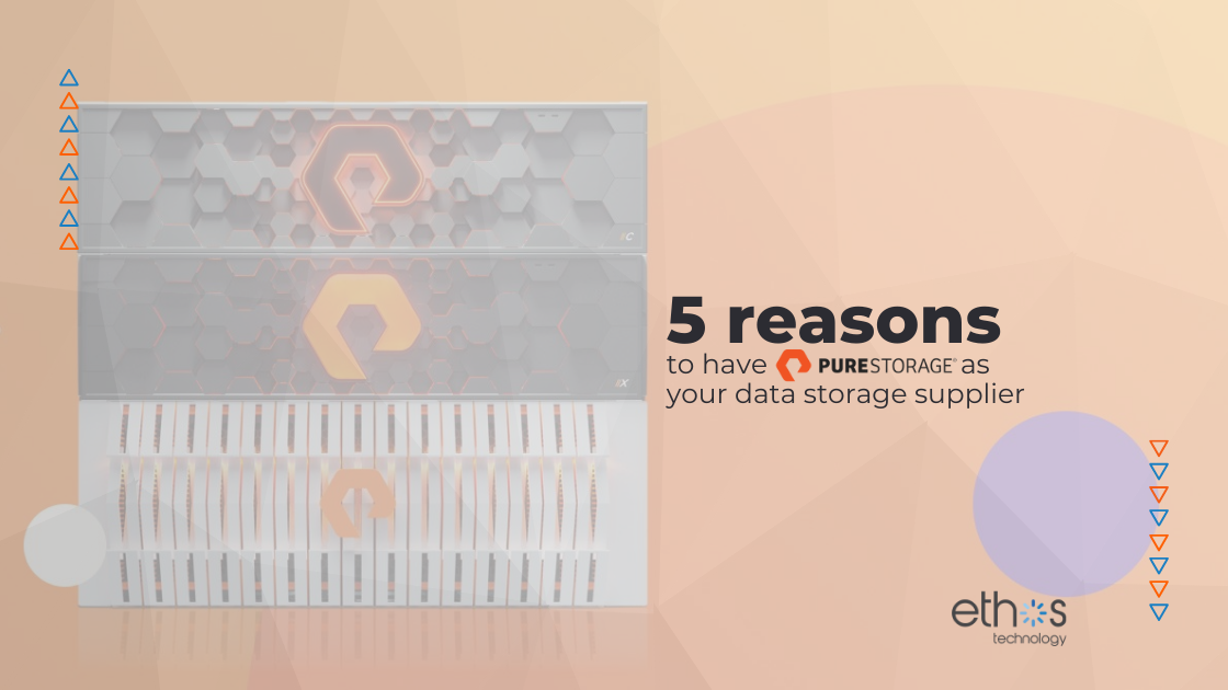 5 reasons to have Pure Storage as your data storage supplier